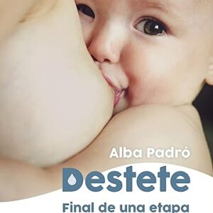 Destete. Final de una etapa