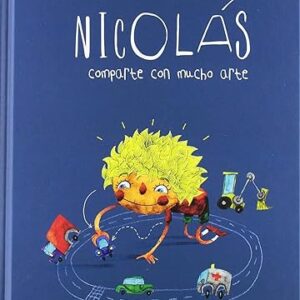 NICOLÁS COMPARTE CON MUCHO ARTE: 4 (Ande yo valiente) Tapa dura – 1 noviembre 2018