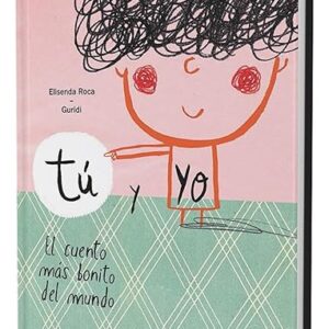 Tú y yo. El cuento más bonito del mundo (ALBUM)