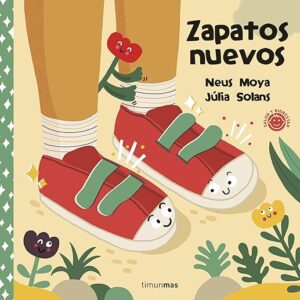 Zapatos nuevos (Salud y bienestar para peques) Tapa dura – 9 febrero 2022